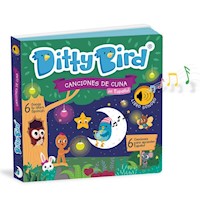 Libro musical Ditty Bird Canciones de cuna (Castellano)