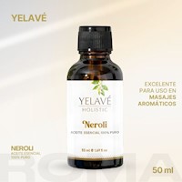 ACEITE ESENCIAL NEROLI 50ML YELAVÉ