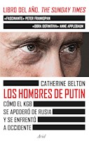LOS HOMBRES DE PUTIN-CATHERINE BELTON