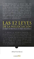 LAS 12 LEYES DE LA NEGOCIACIÓN - ALFRED FONT BARROT