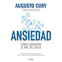 ANSIEDAD COMO ENFRENTAR EL MAL DEL SIGLO