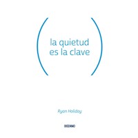 LA QUIETUD ES LA CLAVE