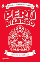 Perú Bizarro