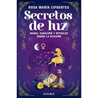 SECRETOS DE LUZ - CIFUENTES
