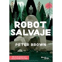ROBOT SALVAJE - PETER BROWN