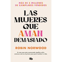 LAS MUJERES QUE AMAN DEMASIADO CAMPAÑA EDICIÓN LIMITADA