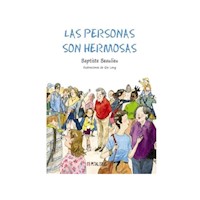 LAS PERSONAS SON HERMOSAS