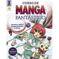CURSO DE MANGA FANTASTICO - APRENDE A DIBUJAR ANIME Y MANGA