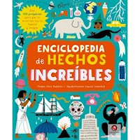 ENCICLOPEDIA DE HECHOS INCREIBLES