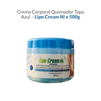 Crema Corporal Quemador Tapa Azul - Lipo Cream Ni X 500G