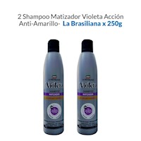 2 Shampoo Matizador Violeta Acción Anti-Amarillo - La Brasiliana X 250G