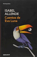 CUENTOS DE EVA LUNA - ISABEL ALLENDE