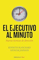 EL EJECUTIVO AL MINUTO - KENNETH BLANCHARD