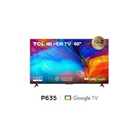 Smart Tv TCL 65" UHD 4K Google Tv 65P635