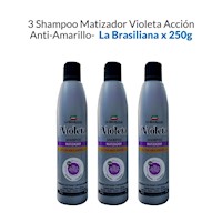 3 Shampoo Matizador Violeta Acción Anti-Amarillo - La Brasiliana X 250G