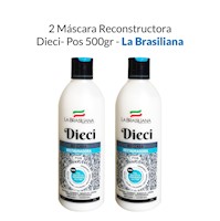 2 Mascara Reconstrutora Dieci- Pos 500Gr - La Brasiliana
