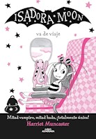 ISADORA MOON VA DE VIAJE 9 - HARRIET MUNCASTER