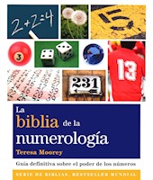 LA BIBLIA DE LA NUMEROLOGÍA -TERESA MOOREY