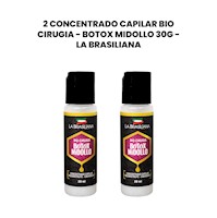 2 Concentrado Capilar Bio Cirugia - Botox Midollo 30g - La Brasiliana