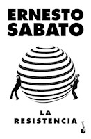 LA RESISTENCIA. BOOKET - ERNESTO SABATO