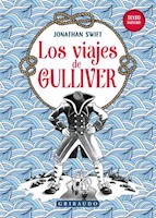 LOS VIAJES DE GULLIVER - JONATHAN SWIFT