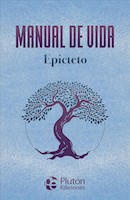 MANUAL DE VIDA - EPICTETO. PLUTÓN, AMATISTA