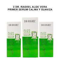 3 Dr. Rashel Aloe Vera Primer Serum calma y suaviza