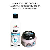 Shampoo Uno 500gr + Máscara Reconstructora 250gr - La Brasiliana