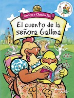 EL CUENTO DE LA SEÑORA GALLINA -ANDREA Y CLAUDIA PAZ