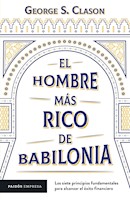 EL HOMBRE MAS RICO DE BABILONIA - GEORGE S. CLASON
