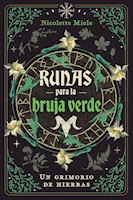 RUNAS PARA LA BRUJA VERDE - NICOLETTE MIELE