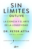 SIN LÍMITES - DR. PETER ATTIA