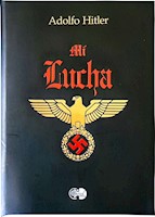 MI LUCHA - ADOLFO HITLER