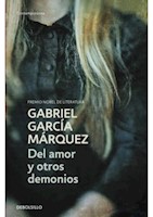 DEL AMOR Y OTROS DEMONIOS - GABRIEL GARCIA MARQUEZ