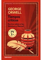 TIEMPOS CRITICOS - GEORGE ORWELL