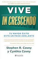 VIVE IN CRESCENDO - STEPHEN R. COVEY Y CYNTHIA COVEY