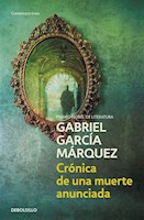 CRONICA DE UNA MUERTE ANUNCIADA - GABRIEL GARCÍA MARQUEZ