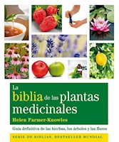 LA BIBLIA DE LAS PLANTAS MEDICINALES - HELEN FARMER