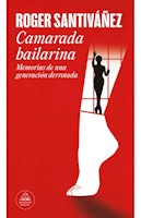 CAMARADA BAILARINA - ROGER SANTIVÁÑEZ - PENGUIN