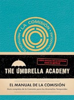 EL MANUAL DE LA COMISIÓN - THE UMBRELLA ACADEMY