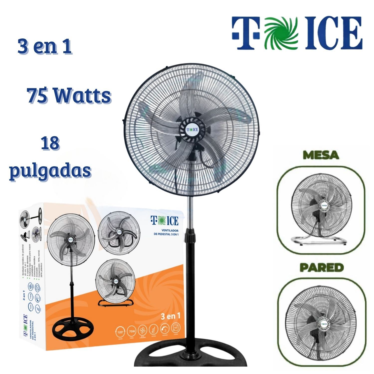Ventilador T-ICE 75 Watts, 3 en 1 Pedestal, Mesa y Pared