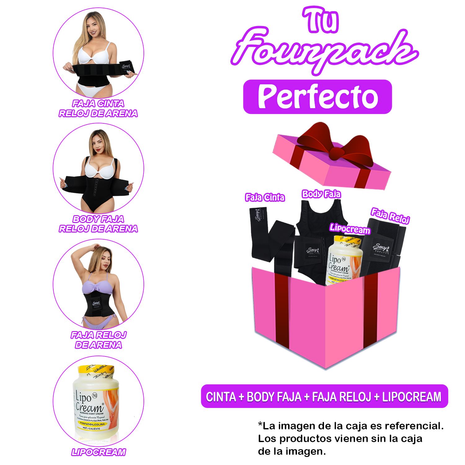1 Faja Cinta Más 1 Body Faja Más 1 Faja Reloj de Arena Más 1 Lipocream