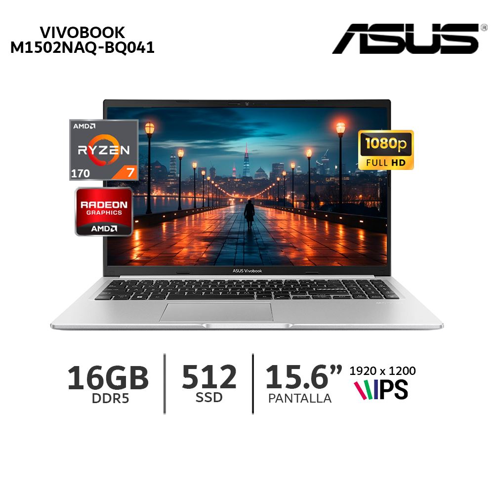 Laptop Asus Vivobook 15 M1502NAQ-BQ041 Ryzen 7-170 Ram 16Gb Ssd 512Gb/15,6 Fhd 90NB1842-M00220